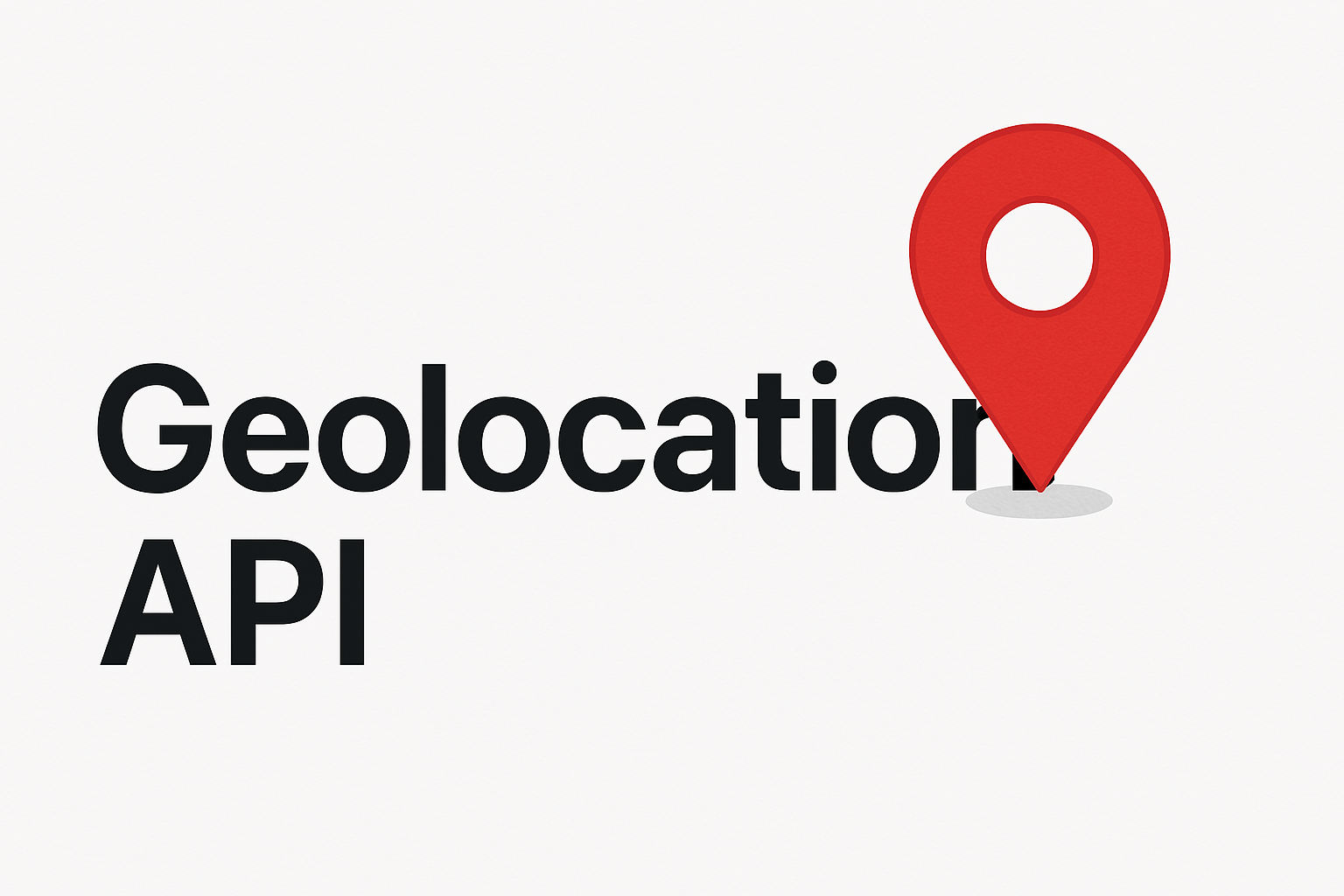Geolocation API